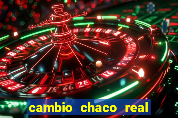 cambio chaco real en guarani